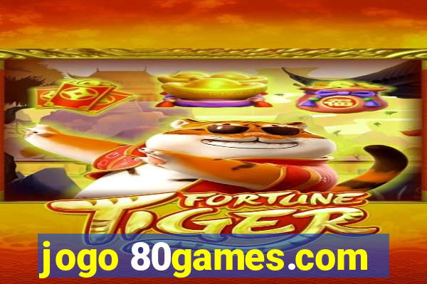 jogo 80games.com