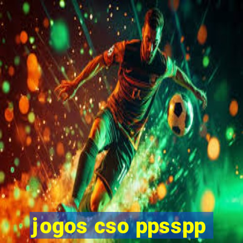 jogos cso ppsspp