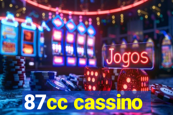 87cc cassino