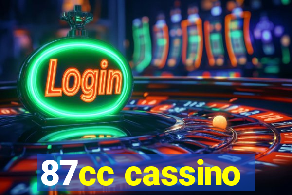 87cc cassino