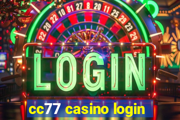 cc77 casino login