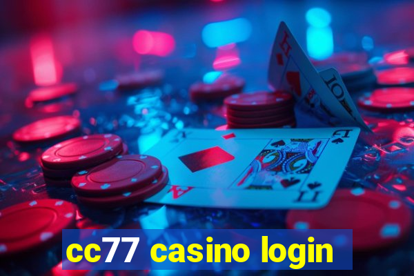 cc77 casino login