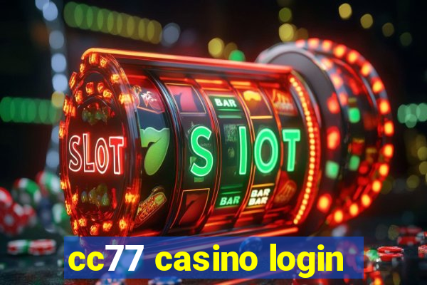 cc77 casino login