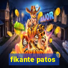 fikante patos