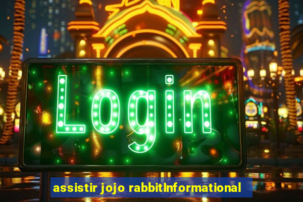 assistir jojo rabbitInformational