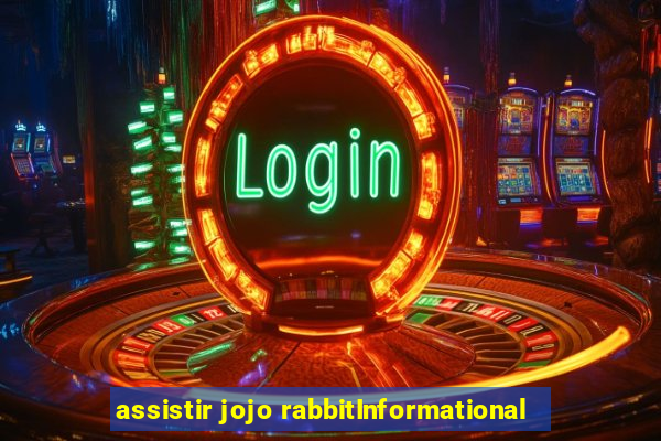 assistir jojo rabbitInformational