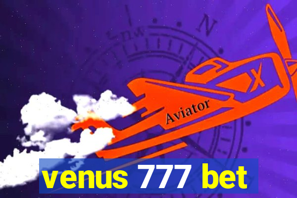 venus 777 bet