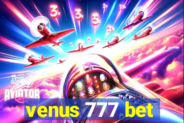 venus 777 bet