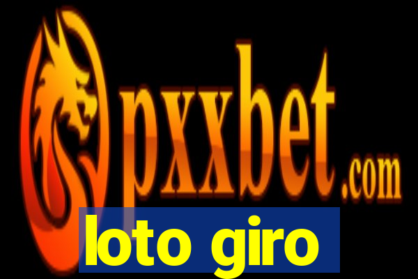 loto giro