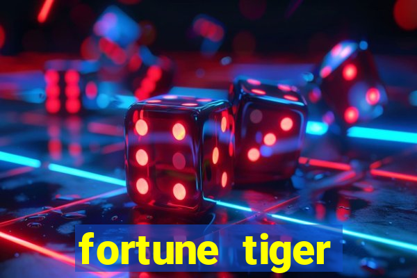 fortune tiger plataforma nova