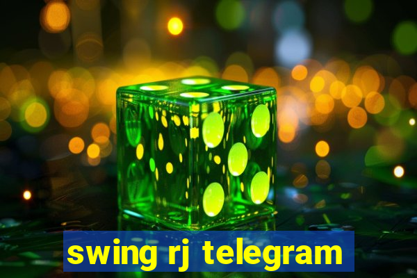 swing rj telegram