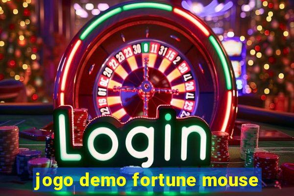 jogo demo fortune mouse