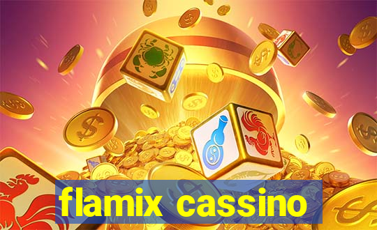 flamix cassino