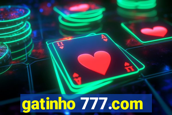 gatinho 777.com