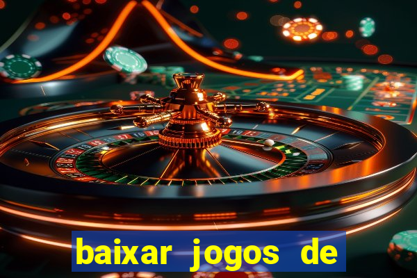 baixar jogos de ganhar dinheiro gratuito