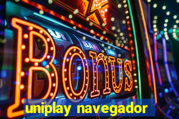 uniplay navegador