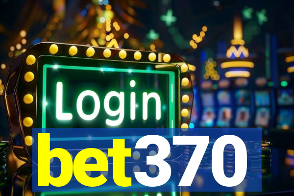 bet370