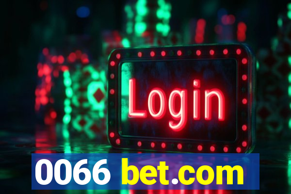 0066 bet.com