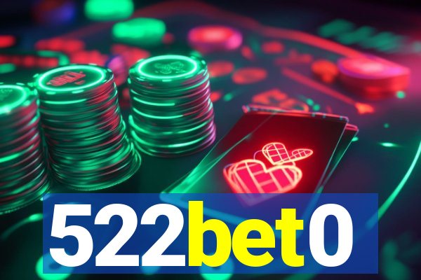 522bet0