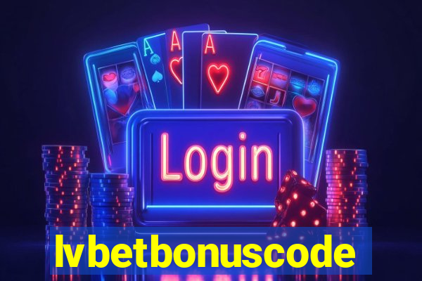 lvbetbonuscode