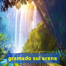 gramado sul arena