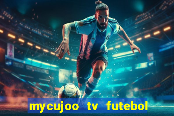 mycujoo tv futebol ao vivo