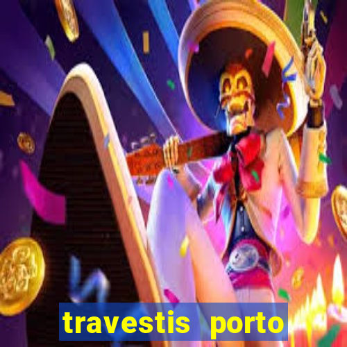 travestis porto velho acompanhnates