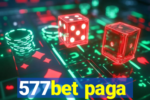 577bet paga