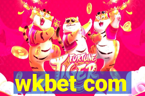 wkbet com