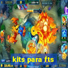 kits para fts