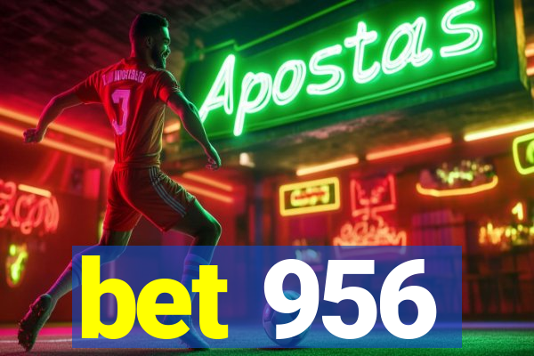 bet 956