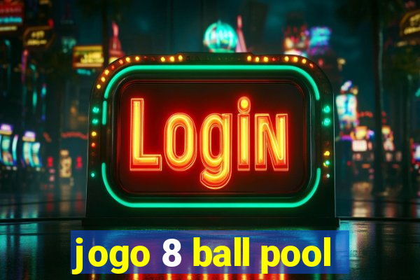 jogo 8 ball pool