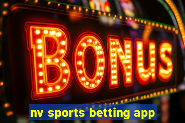 nv sports betting app