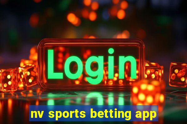 nv sports betting app