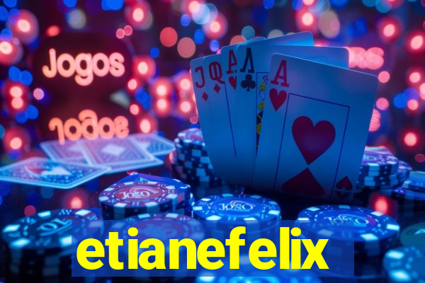 etianefelix