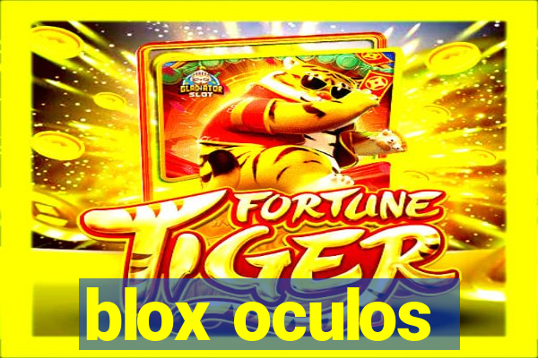 blox oculos