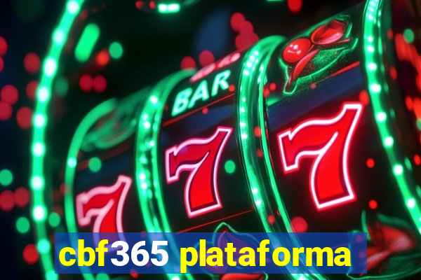 cbf365 plataforma