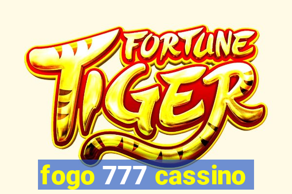 fogo 777 cassino