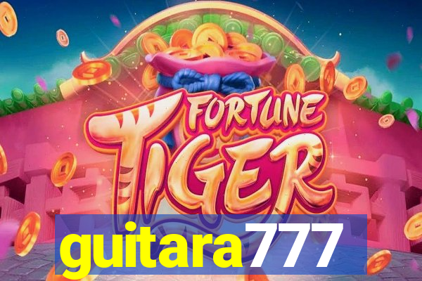 guitara777