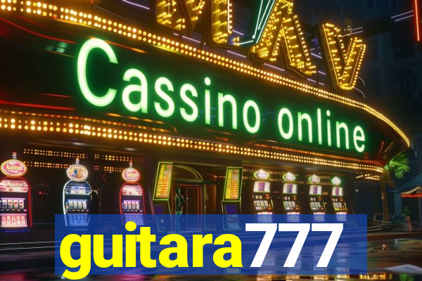 guitara777