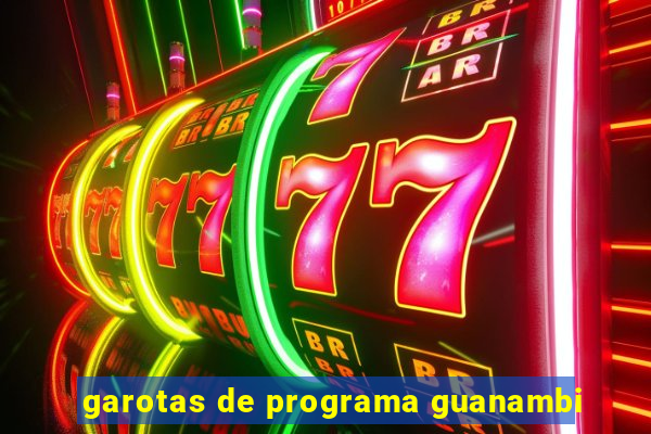 garotas de programa guanambi