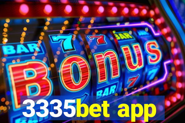 3335bet app