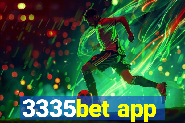 3335bet app