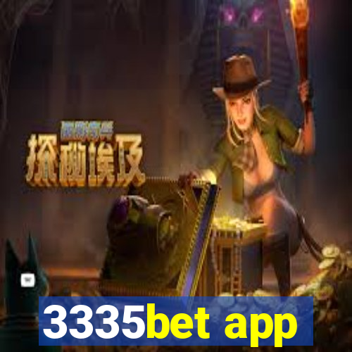 3335bet app