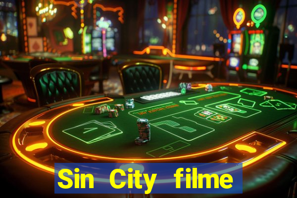 Sin City filme completo dublado download