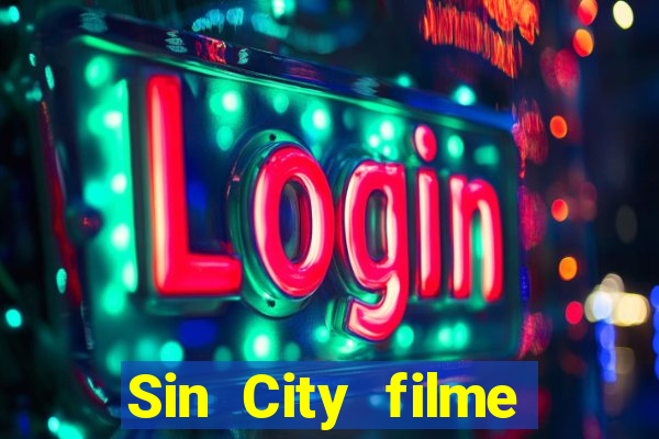 Sin City filme completo dublado download