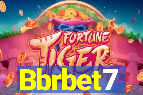 Bbrbet7