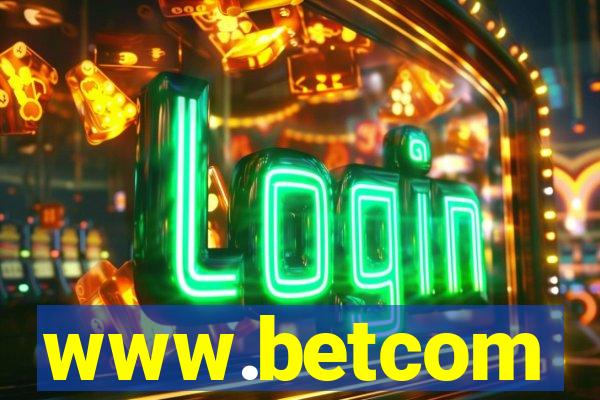 www.betcom