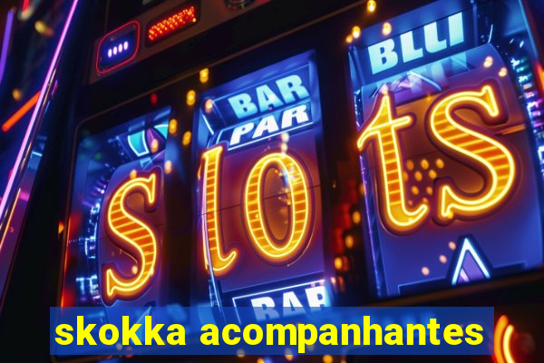 skokka acompanhantes