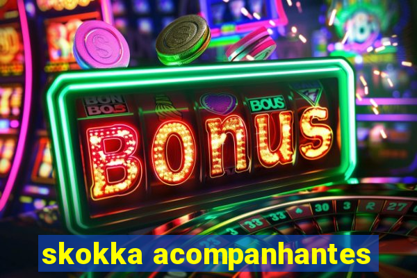 skokka acompanhantes